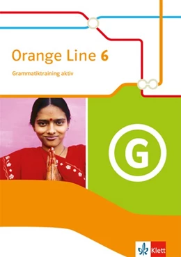 Abbildung von Orange Line 6. Grammatiktraining aktiv Klasse 10 | 1. Auflage | 2019 | beck-shop.de