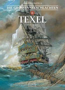 Abbildung von Delitte | Die Großen Seeschlachten 6. Texel | 1. Auflage | 2019 | beck-shop.de