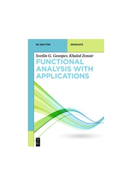 Abbildung von Georgiev / Zennir | Functional Analysis with Applications | 1. Auflage | 2024 | beck-shop.de