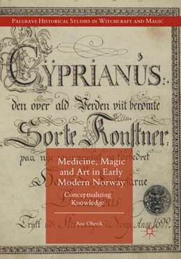 Abbildung von Ohrvik | Medicine, Magic and Art in Early Modern Norway | 1. Auflage | 2020 | beck-shop.de