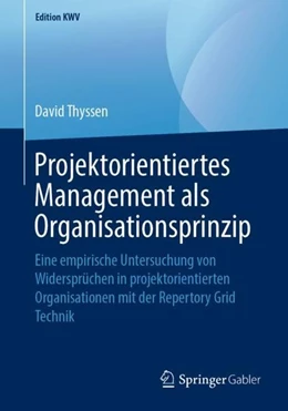 Abbildung von Thyssen | Projektorientiertes Management als Organisationsprinzip | 1. Auflage | 2019 | beck-shop.de