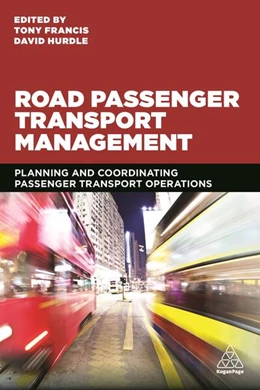 Abbildung von Francis / Hurdle | Road Passenger Transport Management | 1. Auflage | 2020 | beck-shop.de