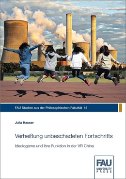 Abbildung von Hauser | Verheißung unbeschadeten Fortschritts | 1. Auflage | 2019 | beck-shop.de