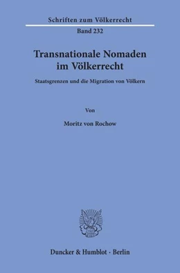 Abbildung von Rochow | Transnationale Nomaden im Völkerrecht | 1. Auflage | 2019 | Band 232 | beck-shop.de