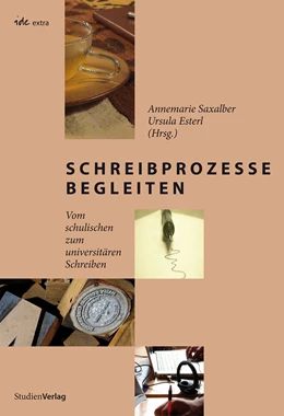 Abbildung von Saxalber / Esterl | Schreibprozesse begleiten | 1. Auflage | 2019 | beck-shop.de