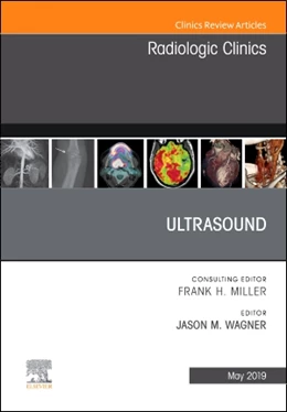 Abbildung von Wagner | Ultrasound, an Issue of Radiologic Clinics of North America | 1. Auflage | 2019 | beck-shop.de