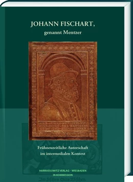Abbildung von Bulang | Johann Fischart, genannt Mentzer | 1. Auflage | 2019 | beck-shop.de