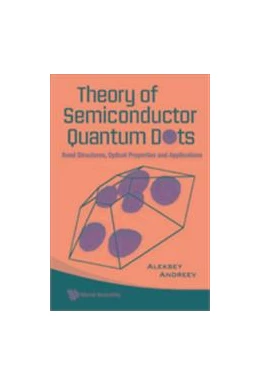 Abbildung von Andreev | Theory of Semiconductor Quantum Dots: Band Structure, Optical Properties and Applications | 1. Auflage | 2025 | beck-shop.de