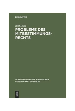 Abbildung von Dietz | Probleme des Mitbestimmungsrechts | 1. Auflage | 1966 | 25 | beck-shop.de