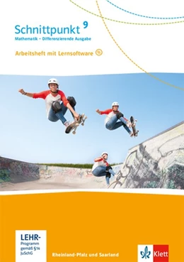 Abbildung von Schnittpunkt Mathematik 9. Differenzierende Ausgabe Rheinland-Pfalz und Saarland ab 2016. Arbeitsheft mit Lösungsheft und Lernsoftware Klasse 9 | 1. Auflage | 2019 | beck-shop.de