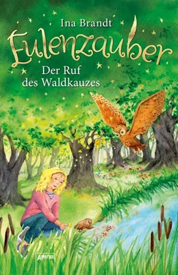 Abbildung von Brandt | Eulenzauber (11). Der Ruf des Waldkauzes | 1. Auflage | 2019 | beck-shop.de