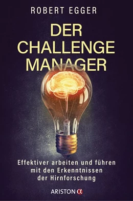 Abbildung von Egger | Der Challenge-Manager | 1. Auflage | 2019 | beck-shop.de