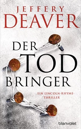 Abbildung von Deaver | Der Todbringer | 1. Auflage | 2019 | beck-shop.de