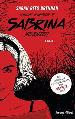 Abbildung von Brennan | Chilling Adventures of Sabrina: Hexenzeit | 1. Auflage | 2019 | beck-shop.de