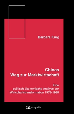 Abbildung von Krug | Chinas Weg zur Marktwirtschaft | 1. Auflage | | beck-shop.de