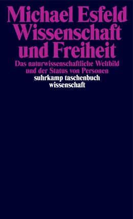 Abbildung von Esfeld | Wissenschaft und Freiheit | 1. Auflage | 2019 | beck-shop.de