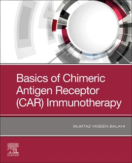 Abbildung von Balkhi | Basics of Chimeric Antigen Receptor (CAR) Immunotherapy | 1. Auflage | 2019 | beck-shop.de