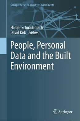 Abbildung von Schnädelbach / Kirk | People, Personal Data and the Built Environment | 1. Auflage | 2019 | beck-shop.de