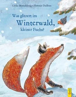 Abbildung von Motschiunig | Was glitzert im Winterwald, kleiner Fuchs? | 1. Auflage | 2019 | beck-shop.de