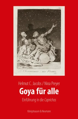 Abbildung von Jacobs / Preyer | Goya für alle | 1. Auflage | 2019 | 8 | beck-shop.de