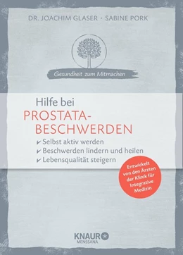 Abbildung von Glaser / Pork | Hilfe bei Prostatabeschwerden | 1. Auflage | 2019 | beck-shop.de