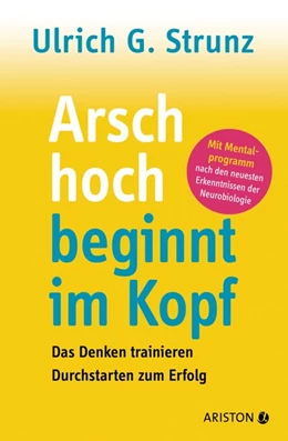 Abbildung von Strunz junior | Arsch hoch beginnt im Kopf | 1. Auflage | 2019 | beck-shop.de