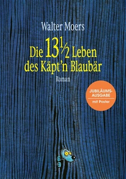 Abbildung von Moers | Die 13 1/2 Leben des Käpt'n Blaubär | 1. Auflage | 2019 | beck-shop.de