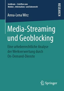 Abbildung von Wirz | Media-Streaming und Geoblocking | 1. Auflage | 2019 | beck-shop.de