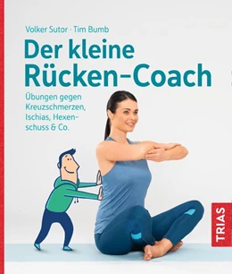 Abbildung von Sutor / Bumb | Der kleine Rücken-Coach | 1. Auflage | 2019 | beck-shop.de
