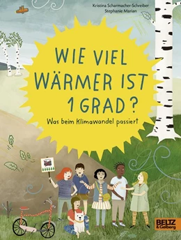 Abbildung von Scharmacher-Schreiber / Marian | Wie viel wärmer ist 1 Grad? | 1. Auflage | 2020 | beck-shop.de