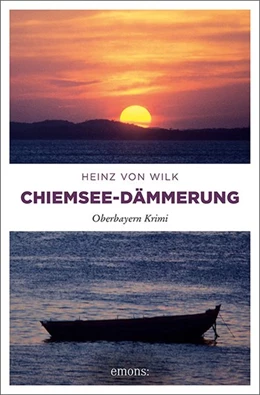 Abbildung von Wilk | Chiemsee-Dämmerung | 1. Auflage | 2019 | beck-shop.de