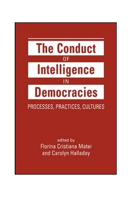 Abbildung von Matei / Halladay | The Conduct of Intelligence in Democracies | 1. Auflage | 2019 | beck-shop.de