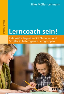 Abbildung von Müller-Lehmann | Lerncoach sein! | 1. Auflage | 2019 | beck-shop.de