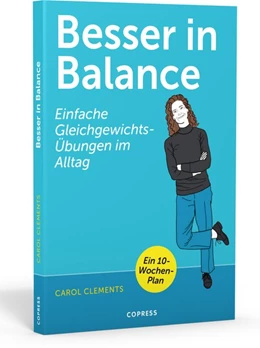 Abbildung von Clements | Besser in Balance | 1. Auflage | 2019 | beck-shop.de