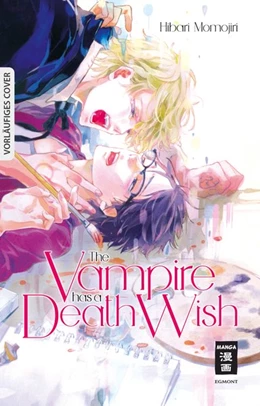 Abbildung von Momojiri | The Vampire has a Death Wish | 1. Auflage | 2019 | beck-shop.de
