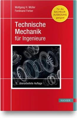 Abbildung von Müller / Ferber | Technische Mechanik für Ingenieure | 5. Auflage | 2019 | beck-shop.de