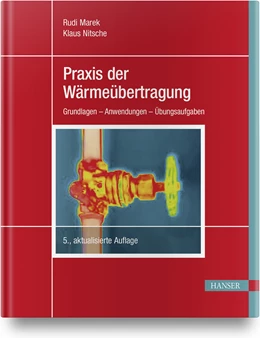 Abbildung von Marek / Nitsche | Praxis der Wärmeübertragung | 5. Auflage | 2019 | beck-shop.de