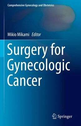 Abbildung von Mikami | Surgery for Gynecologic Cancer | 1. Auflage | 2019 | beck-shop.de