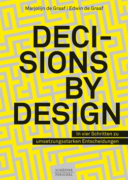 Abbildung von Graaf | Decisions by Design | 1. Auflage | 2019 | beck-shop.de