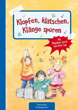 Abbildung von Klein | Klopfen, klatschen, Klänge spüren | 1. Auflage | 2019 | beck-shop.de