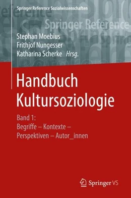Abbildung von Moebius / Nungesser | Handbuch Kultursoziologie | 1. Auflage | 2019 | beck-shop.de