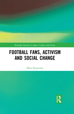 Abbildung von Numerato | Football Fans, Activism and Social Change | 1. Auflage | 2018 | beck-shop.de