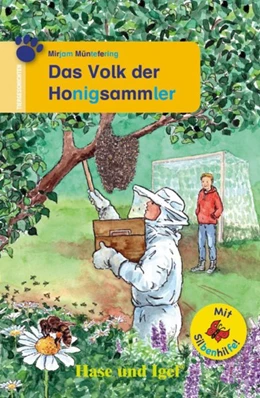 Abbildung von Müntefering | Das Volk der Honigsammler / Silbenhilfe. Schulausgabe | 1. Auflage | 2019 | beck-shop.de