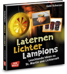 Abbildung von Scherzer | Laternen, Lichter, Lampions | 1. Auflage | 2019 | beck-shop.de