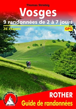 Abbildung von Striebig | Vosges - 9 randonnées de 2 à 7 jours | 1. Auflage | 2019 | beck-shop.de