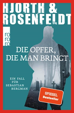 Abbildung von Hjorth / Rosenfeldt | Die Opfer, die man bringt | 2. Auflage | 2020 | 6 | beck-shop.de
