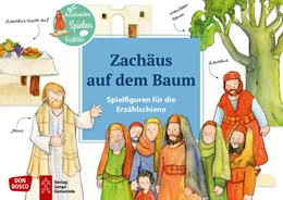 Abbildung von Zachäus auf dem Baum. Spielfiguren für die Erzählschiene | 1. Auflage | 2019 | beck-shop.de