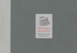 Abbildung von Tufnell / Hassenstein | Trockenmauern | 10. Auflage | 2019 | beck-shop.de
