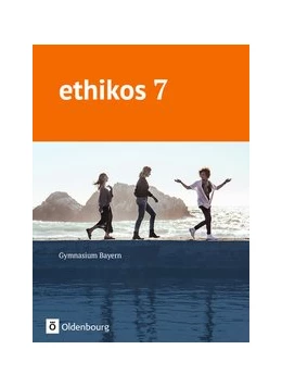 Abbildung von Ethikos - Gymnasium Bayern. 7. Jahrgangsstufe - Schülerbuch | 1. Auflage | 2020 | beck-shop.de