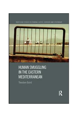 Abbildung von Baird | Human Smuggling in the Eastern Mediterranean | 1. Auflage | 2019 | beck-shop.de